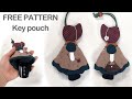 #0137 Quilt key pouch free patterns Cute girl