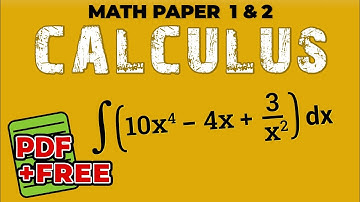 ECZ Mathematics Calculus| Calculus Revision | Differentiation and Integration Past Paper Questions