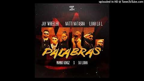 Jay Wheeler, Natti Natasha, Luar La L - Mil Palabras (Acapella)