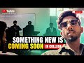 something new is coming up in college | izee college | raghav mittal vlogs