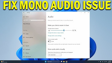 How To Fix Stereo Audio All Sound Is Mono Windows Left or Right Doesnt Work - Quick Fix