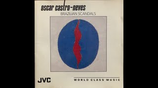 Tropical Dream - Oscar Castro-Neves - Brazilian Scandals - Track 10