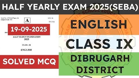 Class 9 Half yearly exam English question paper 2025 | English | Dibrugarh District | seba