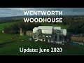 Wentworth Woodhouse Update | June 2020