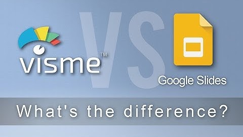 Google Slides versus Visme: A Visual Comparison of Two Online Presentation Tools