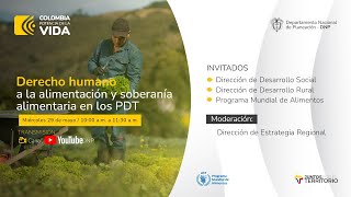 Derecho humano a la alimentación y soberanía alimentaria en los PDT