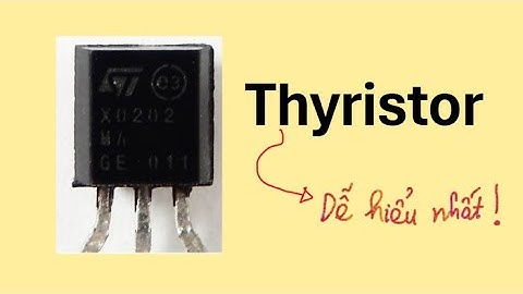 Thyristor là gì và công thức tính toán