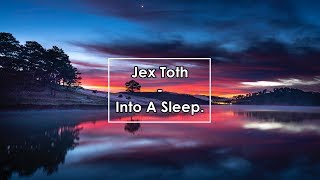 Jex Thoth - Into A Sleep (Lyrics / Letra) chords