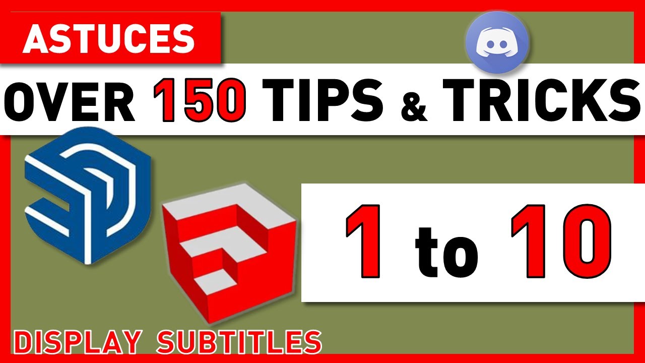 Tips 1 to 10 - over 150 tips, tricks... offered - free tutorial sketchup