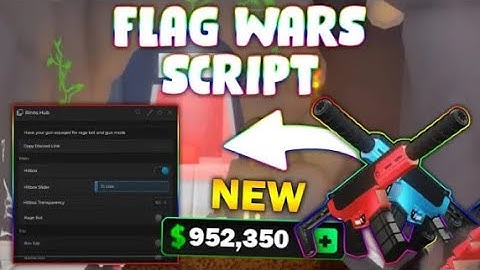 *NEW* Flag Wars Script (PASTEBIN 2025) (KILL ALL, ESP, AIMBOT, TELEPORT ALL)