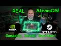 GAME CHANGER NVidia on REAL SteamOS Gameplay Step 
