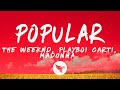 The Weeknd, Playboi Carti, Madonna - Popular (Letra/Lyrics)