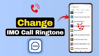 How to Change IMO Ringtone | Set Custom Call Tone on IMO App (Android & iPhone) 2026 screenshot 5