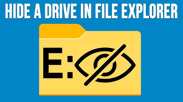How to Hide a Drive in Windows File Explorer