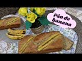 PÃO DE BANANA: Receita  facil e Rápida  pra Reaproveitar bananas