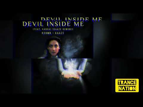 KSHMR & Kaaze - Devil Inside Me (feat. Karra) KAAZE Remode