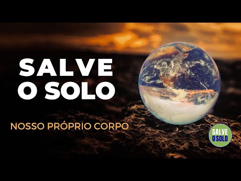 Salve o Solo — Nosso Próprio Corpo | Documentário | Sadhguru Português