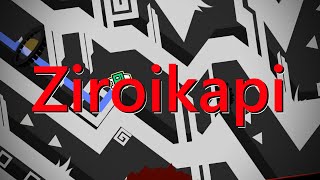 Ziroikapi by Kapinapi and more 100% (Extreme Demon)
