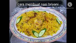 cara membuat nasi briyani طريقه تحضير رز برياني بالدجاج