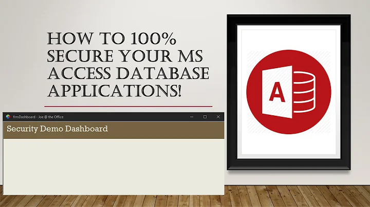 Make your MS Access Database Application 100% Secure!