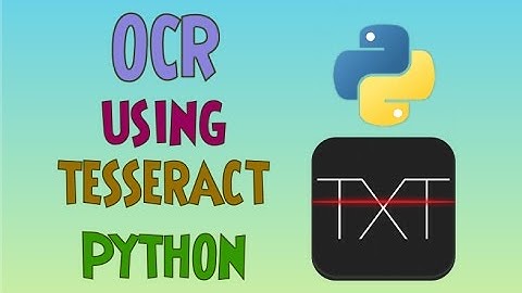 OCR(Optical Character Recognition) using Tesseract and Python | Part-1