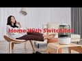 Home with SwitchBot | スマートホーム化できる簡単スイッチ