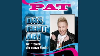 Das geht ab ! (Wir feiern die ganze Nacht)