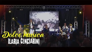 Ilaria Cenciarini - Dolce musica (Official Video-Live)