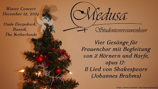 Lied von Shakespeare (Johannes Brahms) - performed by Vrouwenkoor Medusa (Winter Concert 2014), NL