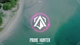 Prime Hunter The Exhilarating And Expansive Edm Gaming Music Mix