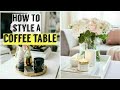 5 MUST HAVES FOR THE COFFEE TABLE /How to style your coffee table