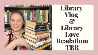 come to the library with me | library vlog & haul | library love readathon tbr