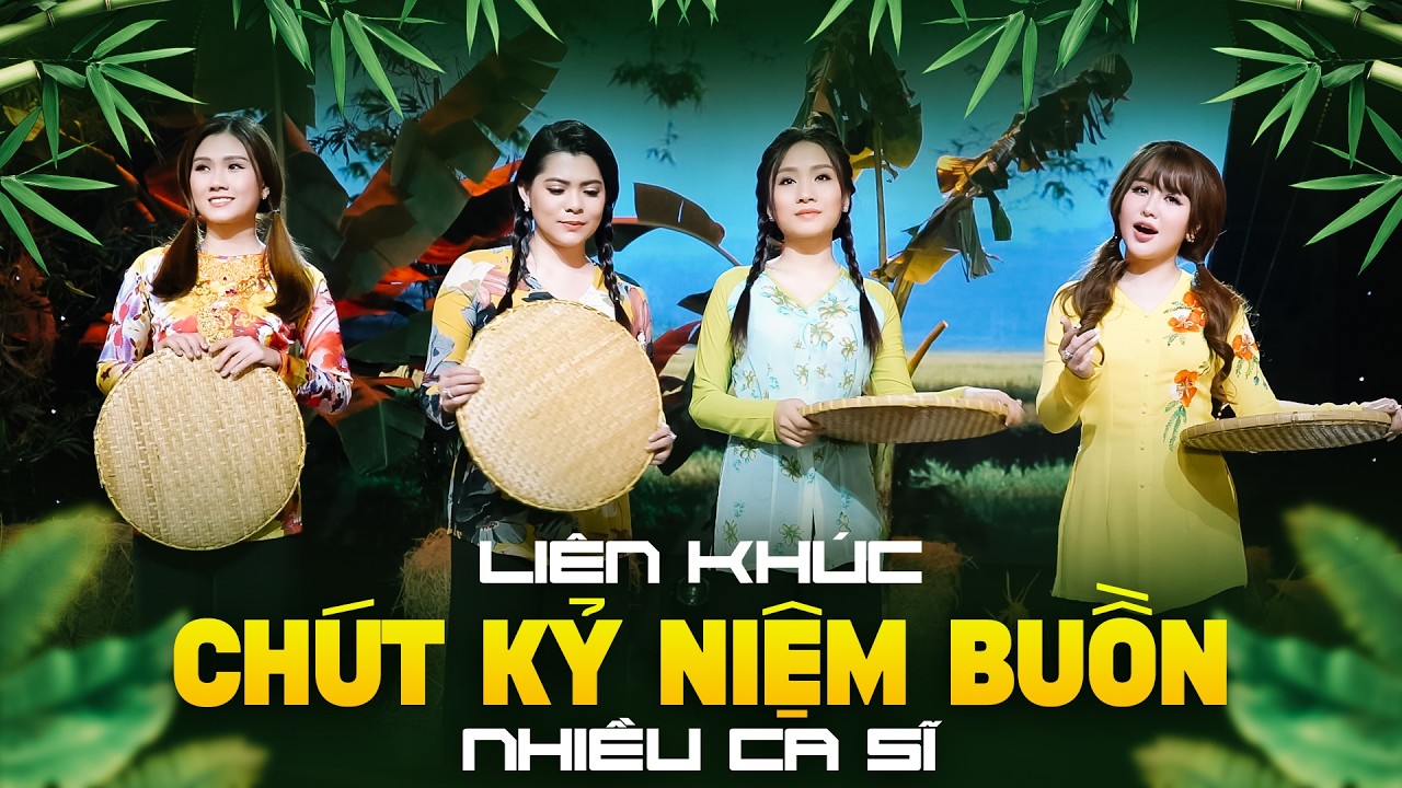 Liên Khúc Chút Kỷ Niệm Buồn, LK Nhạc Dân Ca Miền Tây 2026 - Ý Linh, Hồ Phương Liên, Phan Diễm...