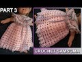 كروشيه فستان بصدر دائري / الجزء 3 فستان كروشيه لاي مقاس تريدونه / Crochet a baby dress