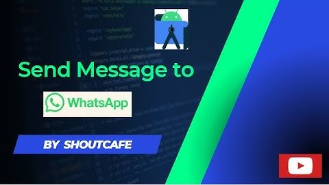 How to send WhatsApp message  from Android App: kotlin tutorial