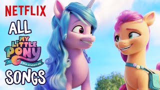 Every Song From My Little Pony: A New Generation | Netflix After School
