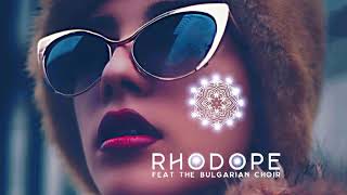 Dj Pantelis - - Rhodope  (Feat - Bulgarian Choir)