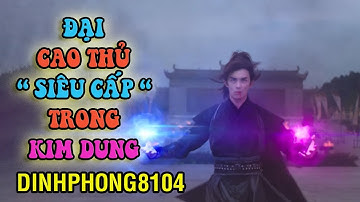 Cao thủ hạng hai được Kim Dung miêu tả sánh ngang với Độc Cô Cầu Bại