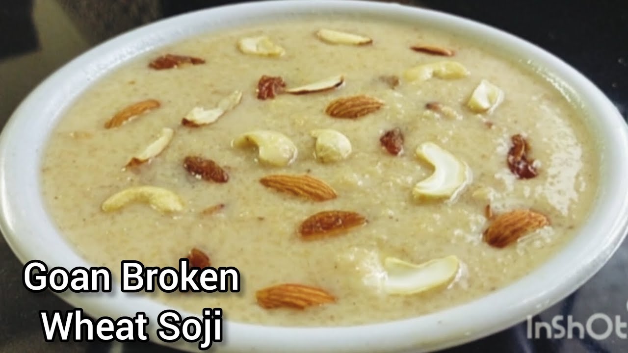 Соджи из дробленой пшеницы по-гоански | Традиционный гоанский рецепт сладости | #goanrecipe #fern...