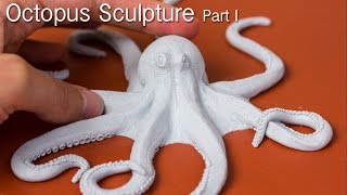 Octopus Sculpture, Part 1, Polymer Clay Art in Time Lapse