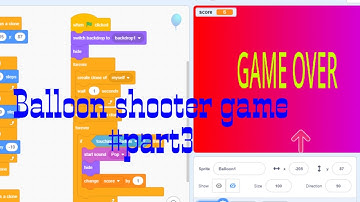 Balloon shooter game #part3, using scratch 3.0 software.