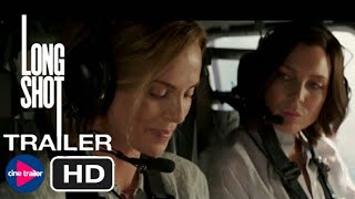 Long Shot Trailer 2019 Cine Trailer