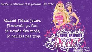 Barbie la princesse et la popstar - Me Voici (Lyrics)