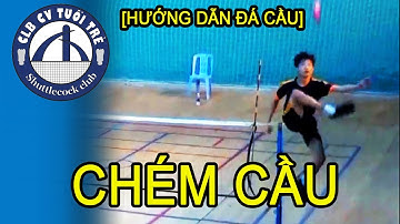[Hướng dẫn đá cầu] CHÉM CẦU - Đòn CÔNG Cực Kỳ LỢI HẠI Ai Cũng Có Thể HỌC ĐƯỢC| Plumfoot/ Jianzi