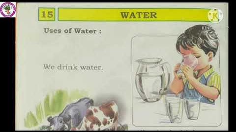Std - KG 2A  Sub - E .V.S Lesson no.15 Water