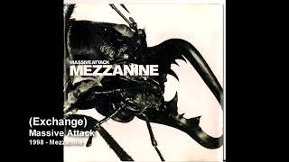 Massive Attack - (Exchange)