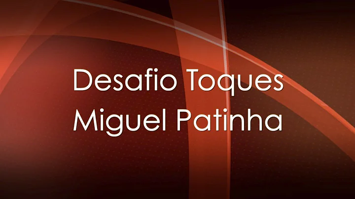 Desafio Toques: Miguel Patinha