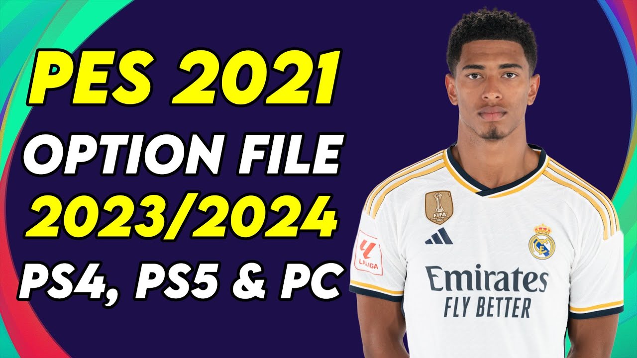 PES 2021 Option File 2023 2024 PS4 PS5  PC