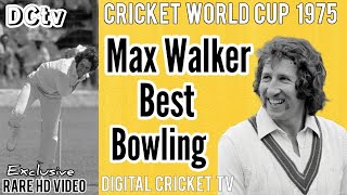 Max Walker Best Bowling / 1st Cricket World Cup 1975 / ENGLAND vs AUSTRALIA / 1st Semi Final / Rare