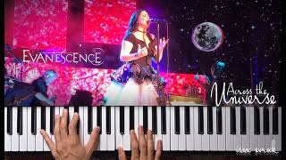 Evanescence - Across The Universe (Piano Tutorial) - [PART. 06 - CHORUS 03 • END]